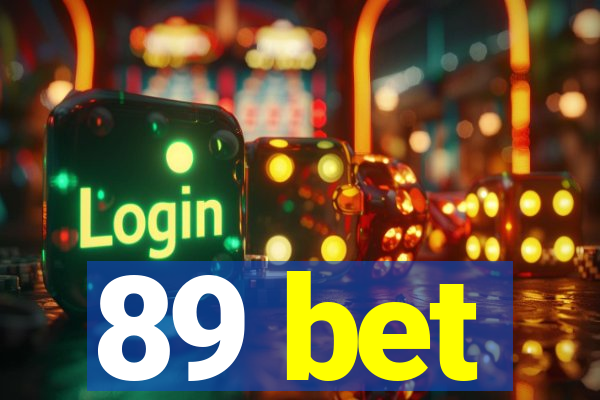 89 bet